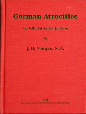 [Gutenberg 52679] • German Atrocities: An Official Investigation